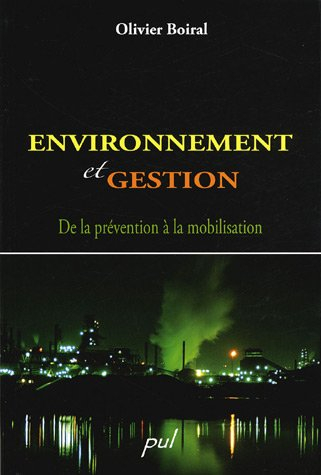 Environnement et gestion : de la prévention à la mobilisation