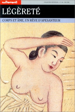 Légèreté : corps et âme, un rêve d'apesanteur