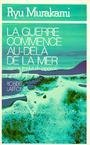 La guerre commence au-delà de la mer