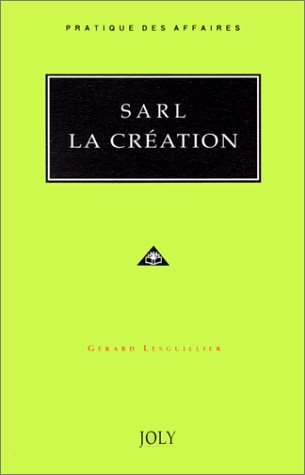 SARL, la création