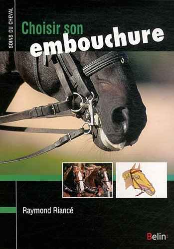 Choisir son embouchure