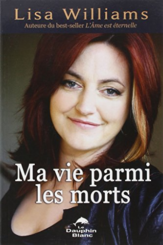 Ma vie parmi les morts