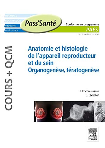 Anatomie et histologie de l'appareil reproducteur et du sein : organogenèse, tératogenèse