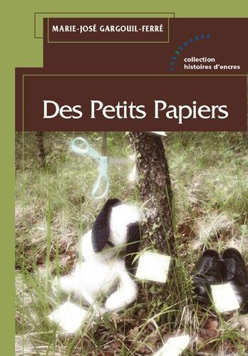 Des petits papiers : recueil de nouvelles