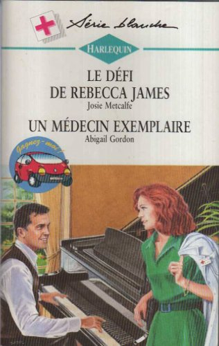 Le défi de Rebecca James (Harlequin)