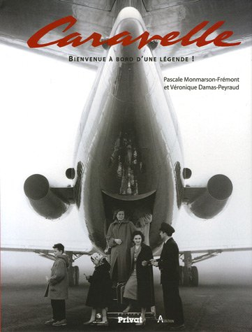 Caravelle : bienvenue à bord d'une légende !