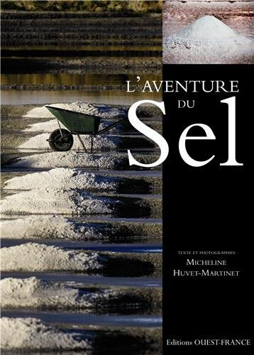 L'aventure du sel