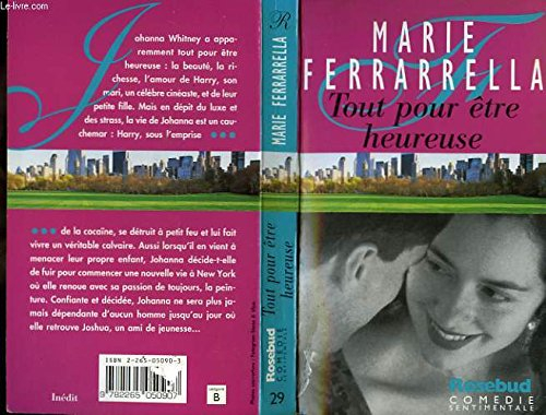 Tout pour être heureuse