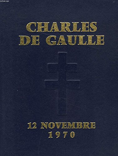 charles de gaulle 12 novembre 1970