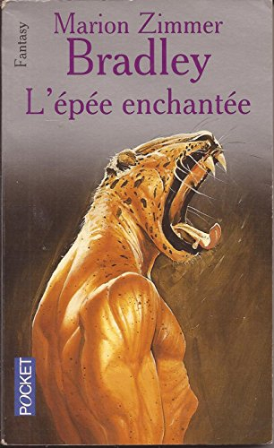 L'Epée enchantée : la romance de Ténébreuse