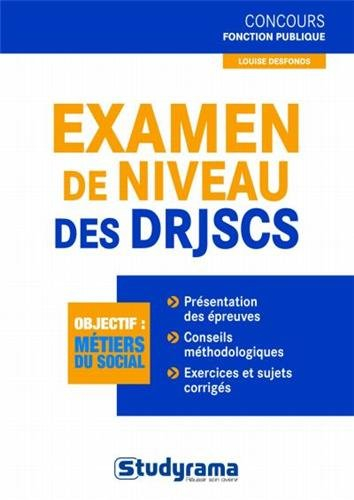 Examen de niveau des DRJSCS : objectif métiers social