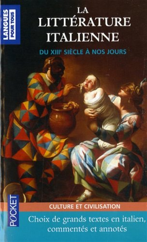 La littérature italienne. La letteratura italiana