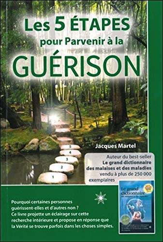 Les 5 étapes pour parvenir à la guérison