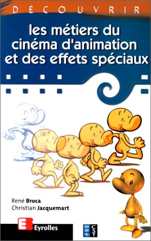 Découvrir les métiers du cinéma d'animation et des effets spéciaux