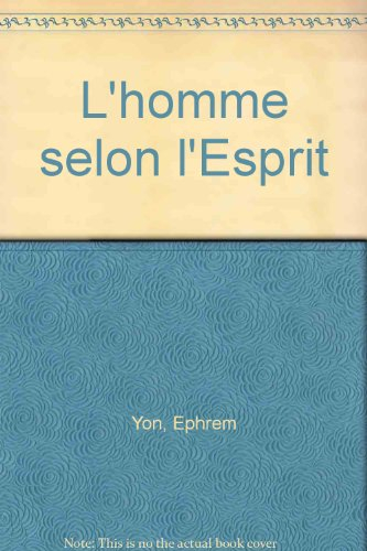 L'homme selon l'esprit