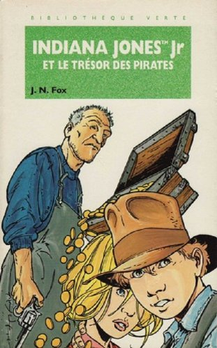 Indiana Jones Jr et le trésor des pirates