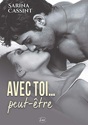 Avec toi... peut-être