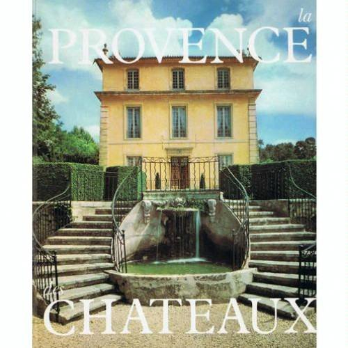 la provence des châteaux