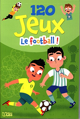 120 jeux : le football !