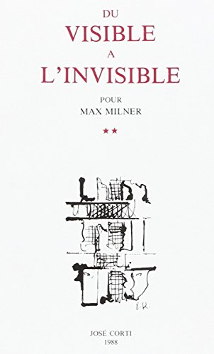 Du visible à l'invisible, pour Max Milner, tome 2 : La Nuit transparente
