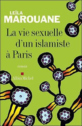 La vie sexuelle d'un islamiste à Paris