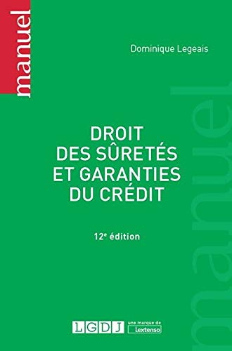 Droit des sûretés et garanties du crédit