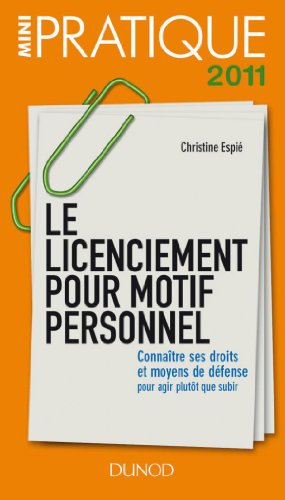 Le licenciement pour motif personnel : connaître ses droits et moyens de défense, pour agir plutôt q