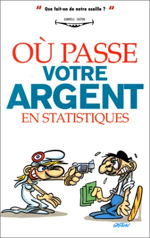 Où passe votre argent en statistique