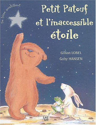 Petit Patouf et l'inaccessible étoile