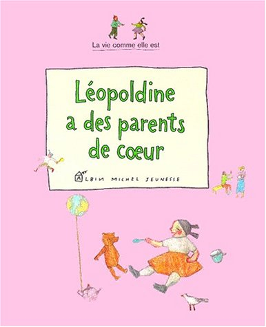 Léopoldine et ses parents de coeur