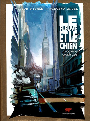 Le fleuve et le chien