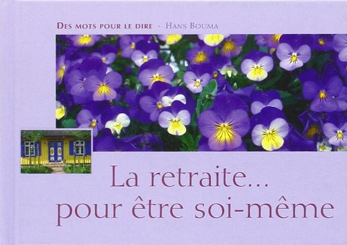 Retraite... pour être soi-même