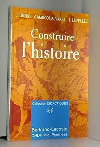 construire l'histoire