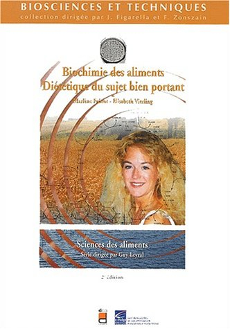 Biochimie des aliments : Diététique du sujet bien portant