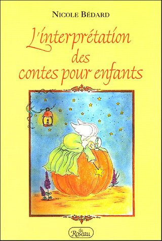 L'interprÿ©tation des contes pour enfants