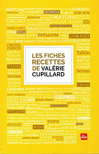 Les fiches recettes de Valérie Cupillard