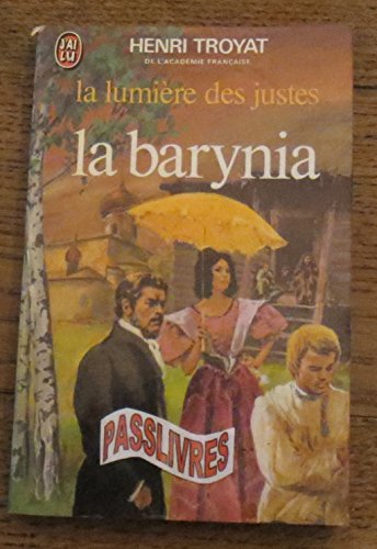 la lumiere des justes tome ii : la barynia