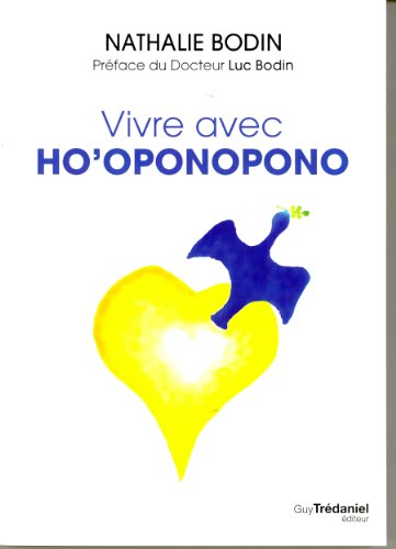 Vivre avec ho'oponopono