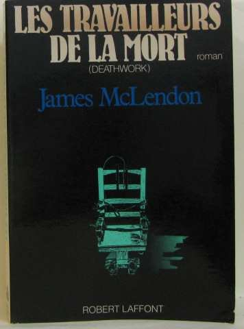 travailleurs de la mort