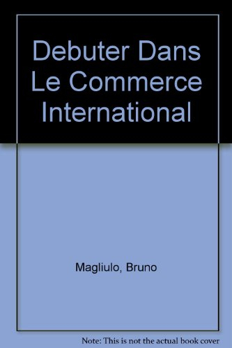 Débuter dans le commerce international