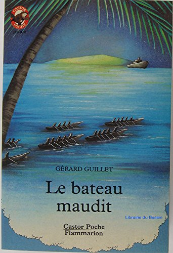 le bateau maudit