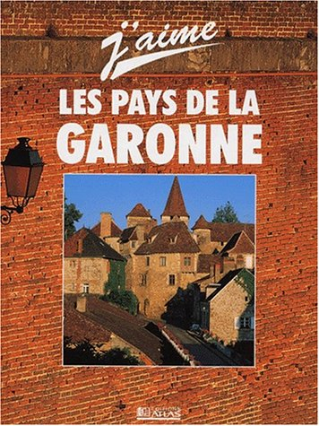 j'aime les pays de garonne 1999