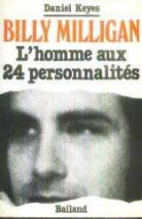 billy milligan : l'homme aux 24 personnalités