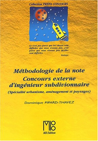 Méthodologie de la note : concours externe d'ingénieur subdivisionnaire (spécialité urbanisme, aména