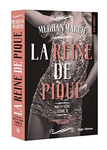 Mount série. Vol. 2. La reine de pique