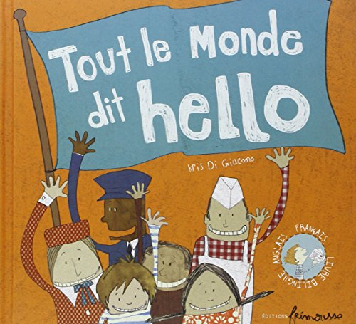 Tout le monde dit hello