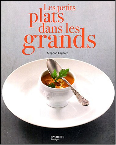 Les petits plats dans les grands