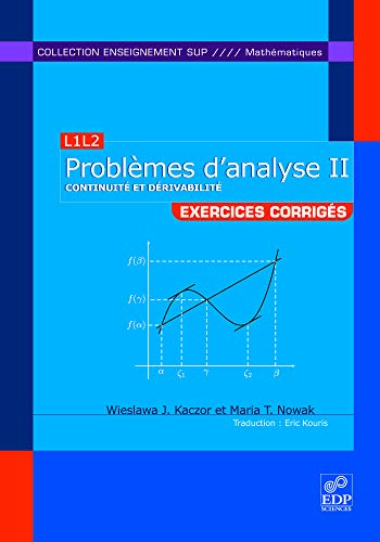 Problèmes d'analyse, L3M1 : exercices corrigés. Vol. 3. Intégration