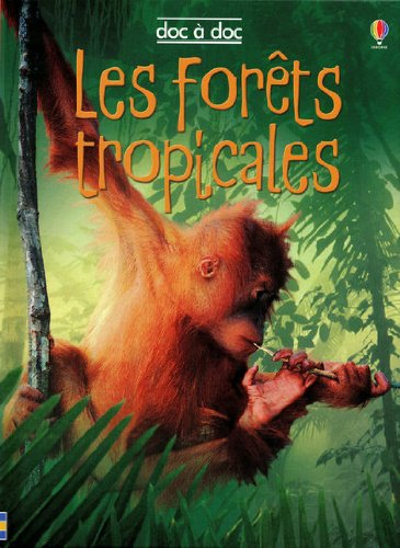 Les forêts tropicales