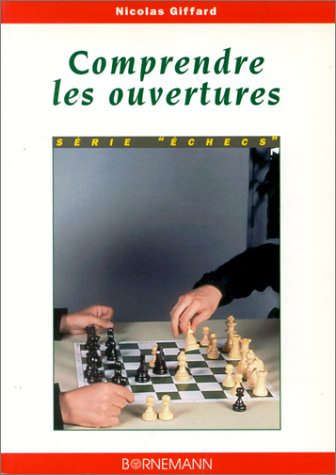Comprendre les ouvertures